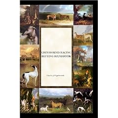 Greyhound Racing Betting Handbook
