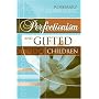 Perfectionism and Gifted Children