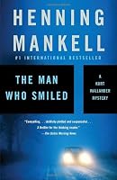 The Man Who Smiled: A Kurt Wallander Mystery (4) (Vintage Crime/Black Lizard)