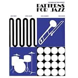 Patterns for Jazz : Bass Clef [Paperback]
