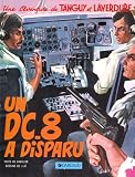 Revue Dargaud  / Tanguy et Laverdure, tome 18 : Un DC-8 a disparu