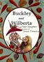 Buckley and Wilberta