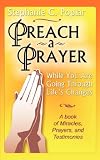 Preach a Prayer