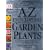 Royal Horticultural Society A-Z Encyclopedia of Garden Plants (DK Millennium M)