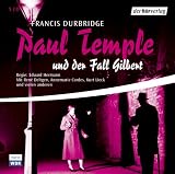 Paul Temple und der Fall Gilbert - 4 CDs - Francis Durbridge