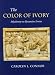 The Color of Ivory
