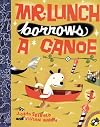 Mr. Lunch Borrows a Canoe (Picture Puffins)