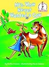 Mrs. Wow Never Wanted a Cow (Beginner Books(R))