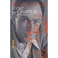 Coup de chance et autres nouvelles
