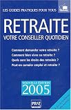 Revue Prat  / Retraite, votre conseiller quotidien
