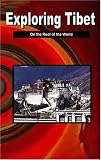 Exploring Tibet [VHS]