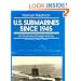 U.S. Submarines Since 1945: An Illustrated Design History