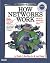 How Networks Work (7th Edition) (How It Works)