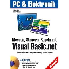Messen, Steuern, Regeln mit Visual Basic .net, m. CD-ROM