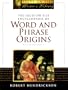 The Facts on File Encyclopedia of Word and Phrase Origins, Second Edition (Facts on File Writer's Library)