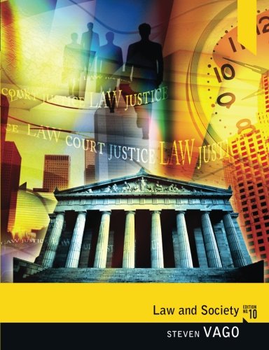 Law and Society, by Steven Vago Law and Society, by Steven Vago