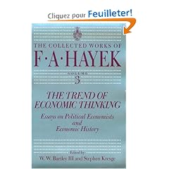 Trend of Economic Thinking (Collected Works of F a Hayek)