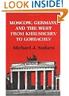 Moscow, Germany and the West