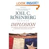 Implosion: Can America Recover from Its Economic and Spiritual Challenges in Time?