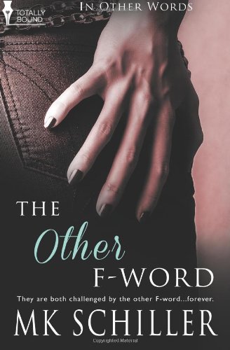 The Other F-Word (In Other Words) (Volume 2)