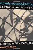 Closely Watched Films: An Introduction to the Art of Narrative Film Technique