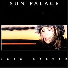 Into Heaven by Sun Palace