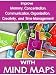 Mind Maps: Improve Memory, Concentration, Communication, Organization, Creativity, and Time Management