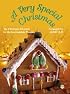 A Very Special Christmas: 10 Christmas Favorites for the Intermediate Pianist
