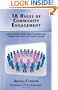 18 Rules of Community Engagement: A Guide for Building Relationships and Connecting With Customers Online