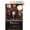 Jews Without Money: A Novel