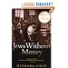 Jews Without Money: A Novel