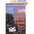 Don't Let the Goats Eat the Loquat Trees: The Adventures of an American Surgeon in Nepal'