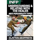 infp understanding  relating with the healer mbti personality types