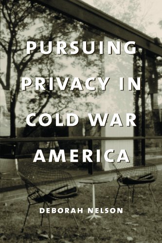 Pursuing Privacy in Cold War America (Gender and Culture Series)