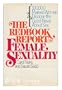 The Redbook report on female sexuality: 100,000 married women disclose the good news about sex