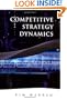 Competitive Strategy Dynamics