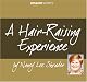 A Hair-Raising Experience