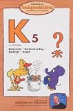 Bibliothek der Sachgeschichten - (K5) Knopf, Kochtopf, Kufenstuhl, Korkenrecycling