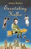 Excavating Kafka