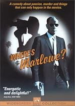 Where's Marlowe?