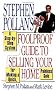 Stephen Pollan's Foolproof Guide to Selling Your Home