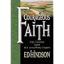 Courageous Faith: Life Lessons From Old Testament Heroes