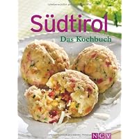 Südtirol - Das Kochbuch