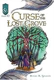Curse of the Lost Grove (Dungeons and Dragons: Knights of the Silver Dragon)