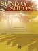 Sunday Solos for Piano: Preludes, Offertories and Postludes (Piano Solo Songbook)