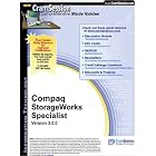 Click here to buy CramSession's Compaq StorageWorks Specialist : Certification....