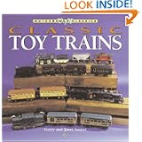 Classic Toy Trains (Motorbooks Classic) by Gerry Souter