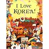 I Love Korea! (Bilingual)