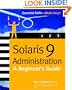 Solaris 9 Administration: A Beginner's Guide
