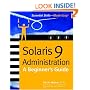 Solaris 9 Administration: A Beginner's Guide